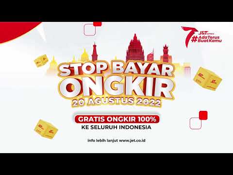 STOP BAYAR ONGKIR - GRATIS ONGKIR 100% KE SELURUH INDONESIA | 20 AGUSTUS 2022