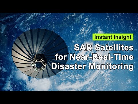 Instant Insight: SAR Satellites for Near Real-Time Disaster Monitoring