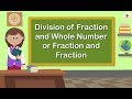 Dividing Fractions and Mixed Numbers