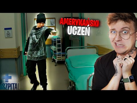 SZPITAL - UCZEŃ z AMERYKI