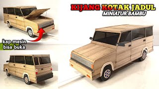 MEMBUAT MOBIL MINIATUR KIJANG KOTAK CLASSIC|| MAKE FROM BAMBOO 