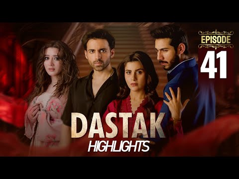 Dastak Episode 41 | Highlights | Ali Raza | Sohai Ali | Feroz Kadri