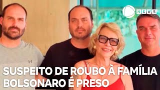 Suspeito de roubo à família Bolsonaro é preso