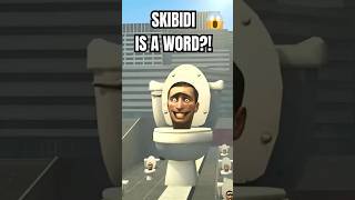 Skibidi Is Now a Real Word!