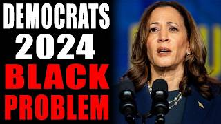 Democrats 2024 Election Autopsy Reveals a Black Problem