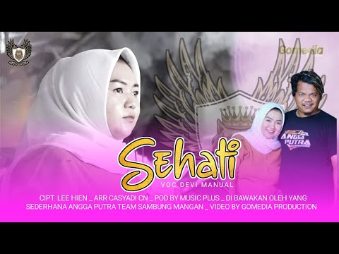 NEW SINGLE 2025 SEHATI VOC DEVI MANUAL | VERSI YANG SEDERHANA ANGGA PUTRA