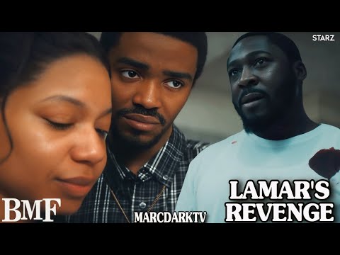BMF SEASON 4 LAMAR’S REVENGE ON B-MICKIE WILL BE DEADLY!!!