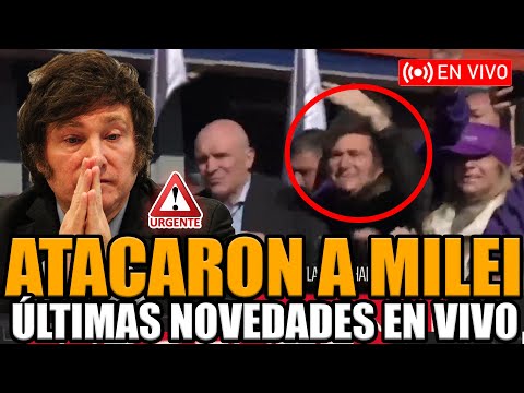 🔴URGENTE ATENTADO CONTRA MILEI EN VIVO TODAS LAS NOVEDADES | BREAK POINT