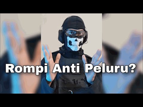 Rompi Anti Peluru?