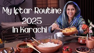 My Iftar Routine In Karachi 2025 - Ghazal Siddique