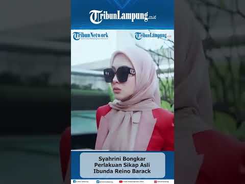 Syahrini Bongkar Perlakuan Sikap Asli Ibunda Reino Barack #Shorts #tribunlampung