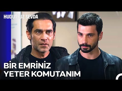 Biz Çatışma İçin Her Daim Pusudayız - Hudutsuz Sevda
