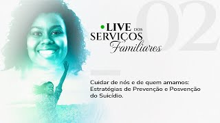 Cuidar de nós e de quem Amamos: Estratégias de Prevenção e Posvenção do Suicídio