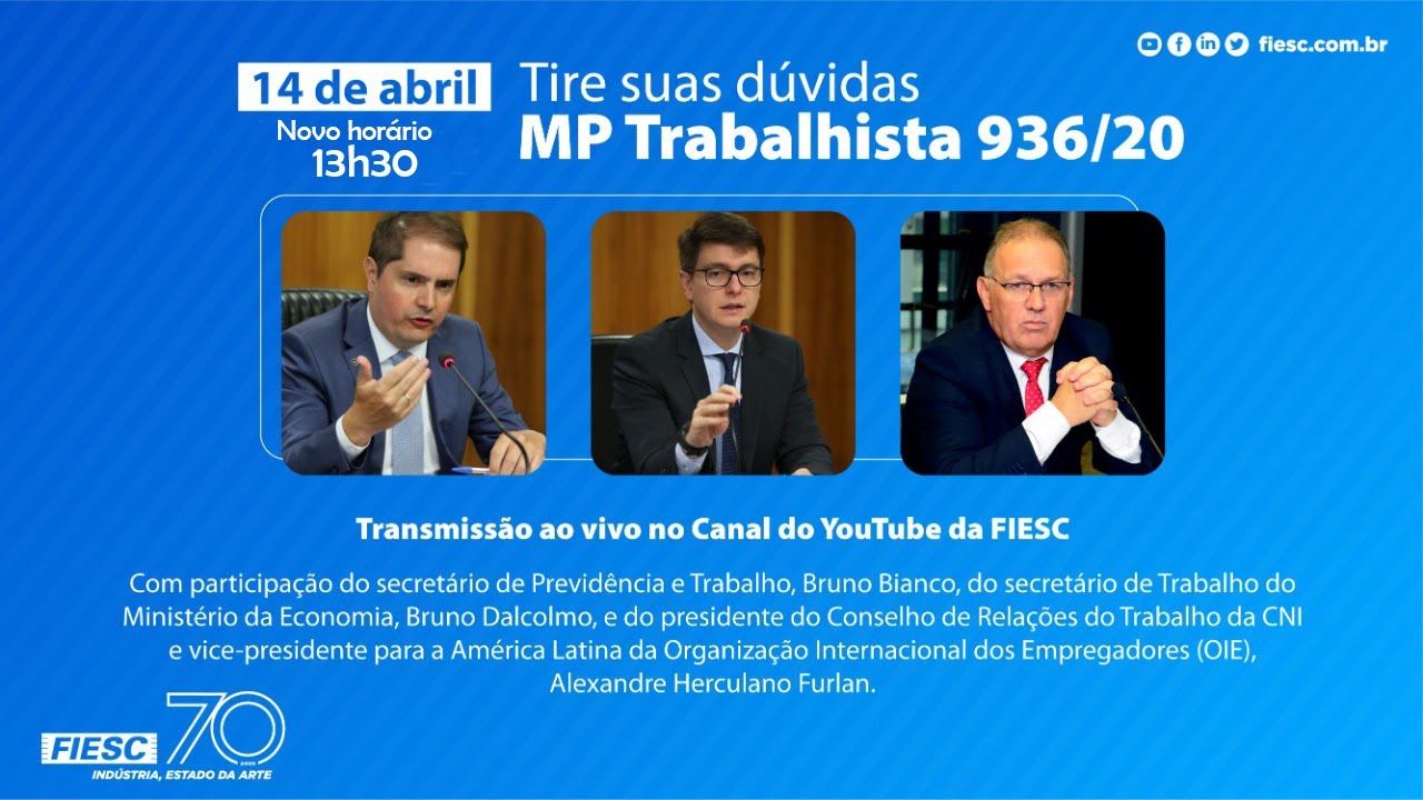 FIESC – TIRE SUAS DÚVIDAS sobre a MP Trabalhista 936/20, no dia 14/04 às 10h