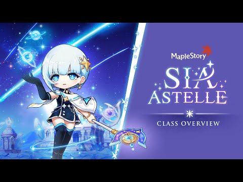 Sia Astelle Class Overview | MapleStory
