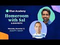 Khan Academy Homeroom with Dan Roth