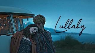 Luke & Hasley | Lullaby