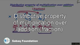 Distributive property of multiplication over addition (fraction)