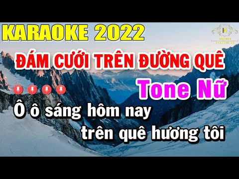 Đám Cưới Trên Đường Quê Karaoke Tone Nữ Nhạc Sống | Trọng Hiếu