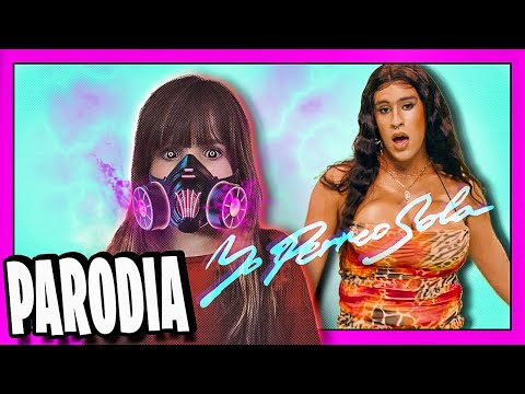 EN CUARENTENA (Parodia Yo perreo Sola - Bad Bunny)