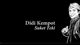 Didi Kempot Suket Teki Lirik