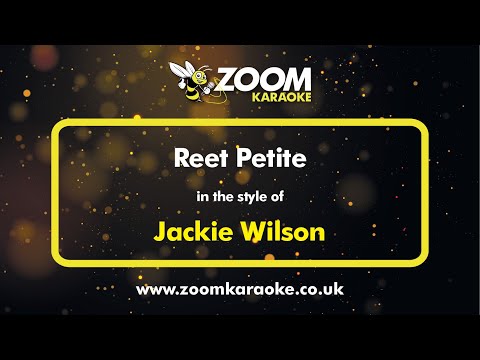 Jackie Wilson – Reet Petite – Karaoke Version from Zoom Karaoke