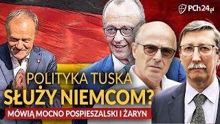 POSPIESZALSKI I ŻARYN O PRAWDZIWYCH CELACH RZĄDU: POLITYKA TUSKA SŁUŻY NIEMCOM?