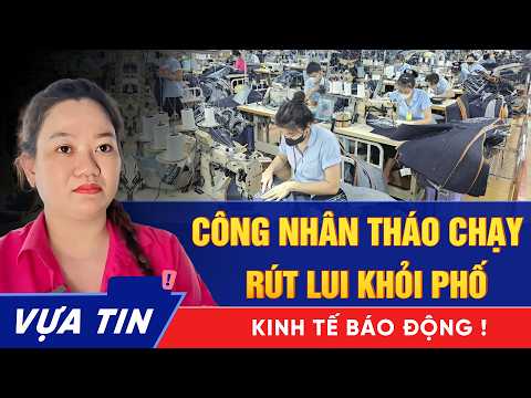 Làn sóng công nhân bỏ phố lại tiếp diễn - Lần này còn nghiêm trọng hơn