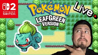Its Finally HERE! Pokemon LeafGreen! Lets Build a Team!