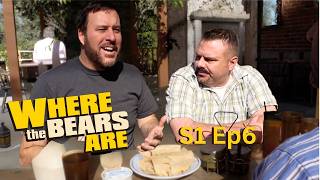 Where the Bears Are 2026 Re-release - S.1 Ep.6 - BEAR OF INTEREST