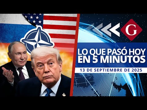 🔵 Noticias del 13 de septiembre: EEUU EXIGE A LA OTAN SANCIONES A RUSIA | Noticiero