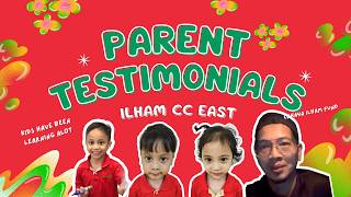 Parent Testimonial: Ilham Childcare East
