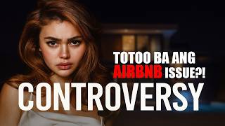 Ivana Alawi BINASAG ang Katahimikan | Isyu sa AIRBNB at Pamilya, Nilinaw!