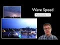 Wave Speed and Its Properties