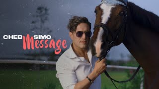 Cheb Simo - Message (EXCLUSIVE Music Video) | (الشاب سيمو - ميساج (فيديو كليب