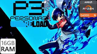 Persona 3 Reload Rodando no AMD Ryzen 5 3400G 16 de RAM