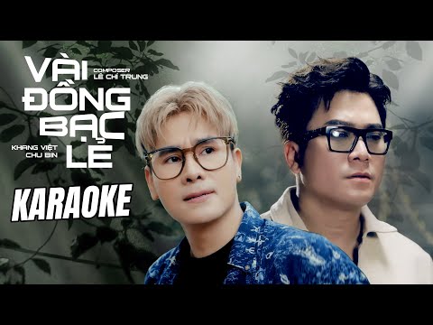 [ KARAOKE ]  Vài Đồng Bạc Lẻ – Khang Việt x Chu Bin x Lê Chí Trung | KARAOKE BEAT CHUẨN