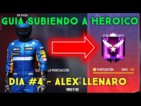 GUIA SUBIENDO A HEROICO DIA 4 - FREE FIRE