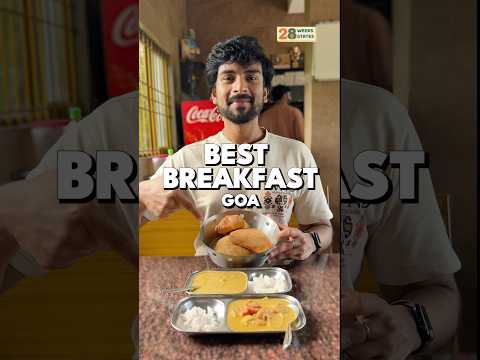 Goa’s Best Breakfast Is Veg Or Non Veg?! 🤤🤤