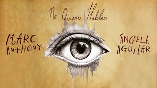 Ángela Aguilar, Marc Anthony - No Quiero Hablar (Audio Oficial)