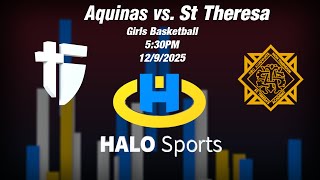 Saints vs. St Theresa's Acadamy Girls Basketball 5:30 12/9/2025