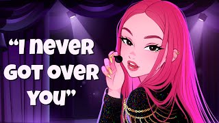 Popstar Ex-Girlfriend Never Stopped Loving You (Exes to Lovers) (All Her Songs Are About You) (Cute)