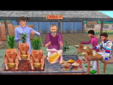 Pineapple Chicken Tandoori Chicken Famous Street Food Hindi Kahani Hindi Moral Stories Comedy Video