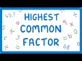Highest Common Factor Problems
