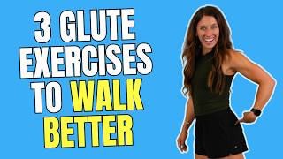 3 Glute Exercises That Help You Walk Farther Without Pain