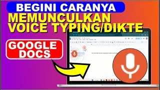 Cara Memunculkan Voice Typing/Dikte di Google Docs