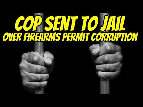 Cop Sent To Jail Over Firearms Permit Corruption