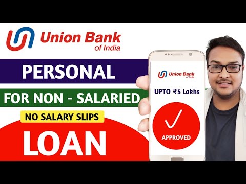Union Bank Of India Personal Loan for Non - Salaried | Check Your eligibility