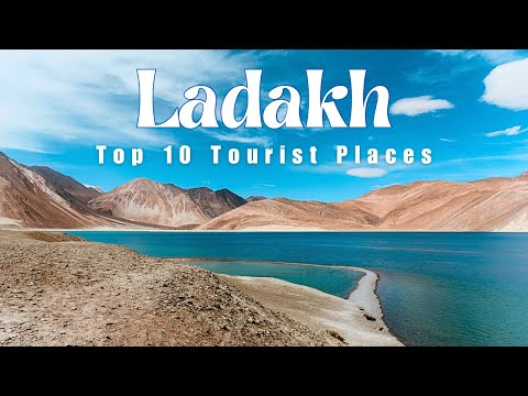 Ladakh Top 10 Tourist Places | Ladakh Tour Plan | Ladakh Trip