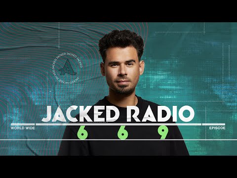 Jacked Radio #669 by AFROJACK